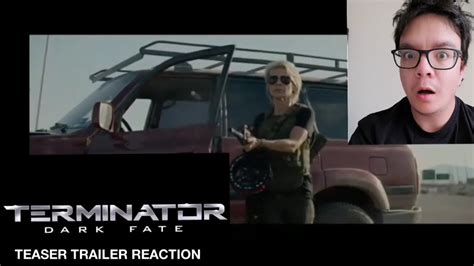 Terminator Dark Fate Teaser Trailer Reaction Youtube