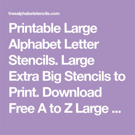 Printable Large Alphabet Letter Stencils Large Extra Big Stencils To Print Download Free A To