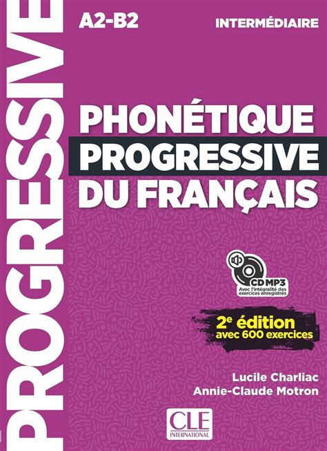 Phonétique Progressive Du Français Niveau Intermédiaire A2b1