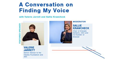 Valerie Jarrett And Sallie Krawcheck A Conversation On Finding My Voice
