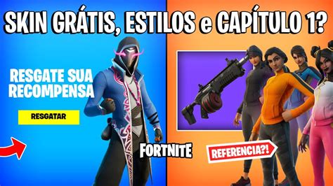 Fortnite Nova Skin GrÁtis Estilos CapÍtulo 1 E VerÃo Youtube