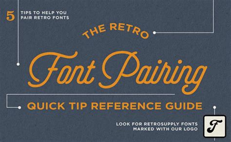 Infographic The Ultimate Guide To Retro Font Pairing Retrosupply Co