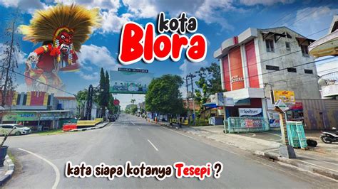 Kota Blora Kondisi Terkini Kota Barongan Blora Jawa Tengah Youtube