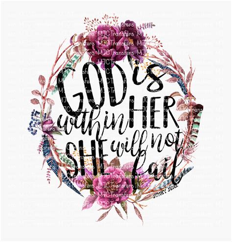 god is within her she will not fail hd png download kindpng