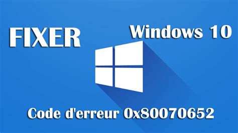 Test Es Solutions Fixer Code D Erreur Windows X