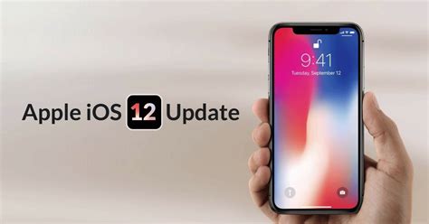 Apple Ios 12 Update 12 Features That Makes It Stand Out Sagmart