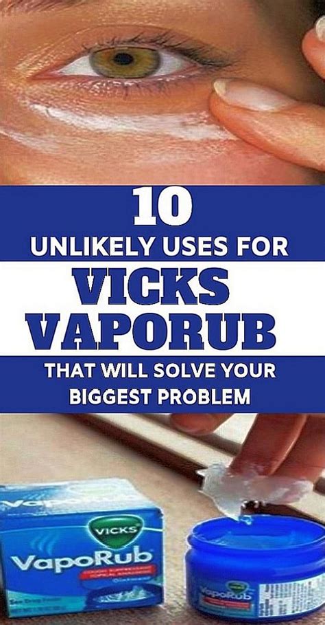 10 Unlikely Uses For Vicks Vaporub That Will Solve Your Biggest Problems Vicks Vaporub Vicks