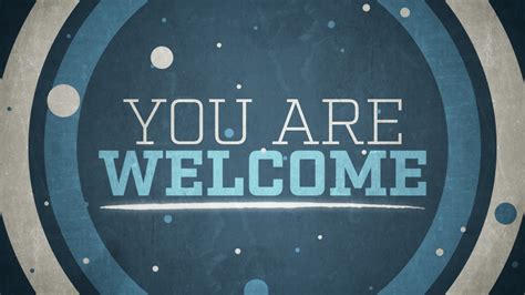 You Are Welcome Church Welcome By Motion Worship Youtube