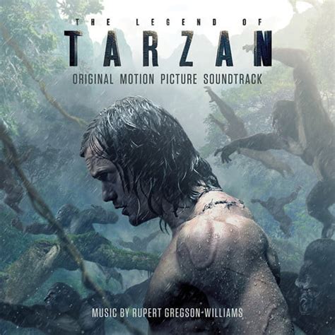 The Legend Of Tarzan Original Motion Picture Soundtrack