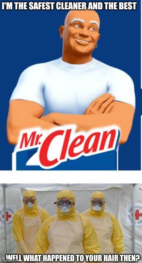 Image Tagged In Mr Cleanviruscleaning Imgflip