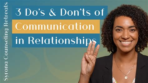 The 3 Dos And Donts Of Communication In Relationships Syrona
