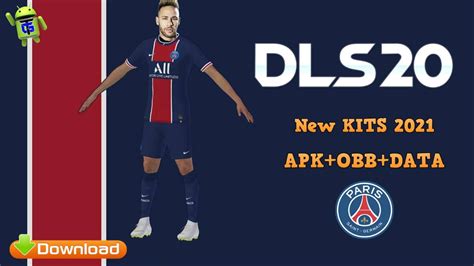 People mostly search for the urls because they put them in the game option and the system behind the dls does the rest means automatically fetch the kit from the source. DLS 20 Mod APK PSG New Kits 2021 Download | Psg, League, Offline games
