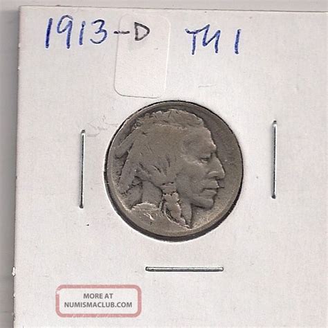 1913 D Type 1 Buffalo Nickel Wweak Date