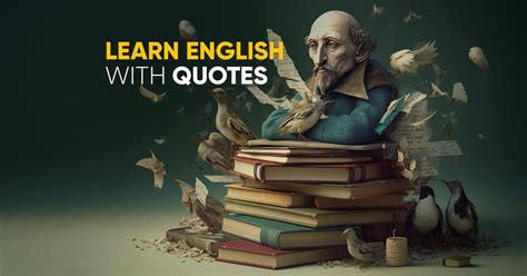 Learn English With Quotes A Powerful Learning Technique