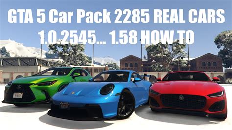 Gta 5 Car Pack 2285 Real Cars 102545 Final Help Youtube