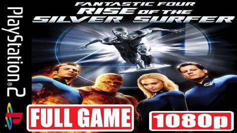 Fantastic 4 Rise Of The Silver Surfer Full Game Ps2 Gameplay