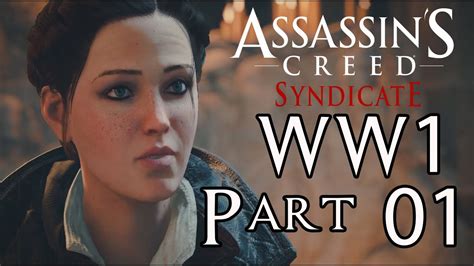 Assassin S Creed Syndicate World War Ww Side Mission Part Youtube