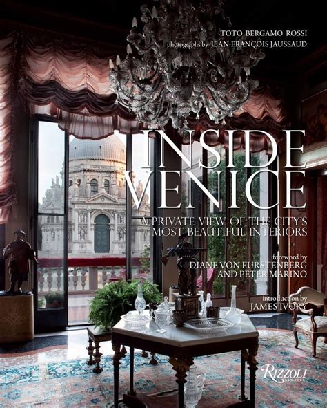 Inside Venices Most Beautiful Private Homes Beautiful Interiors