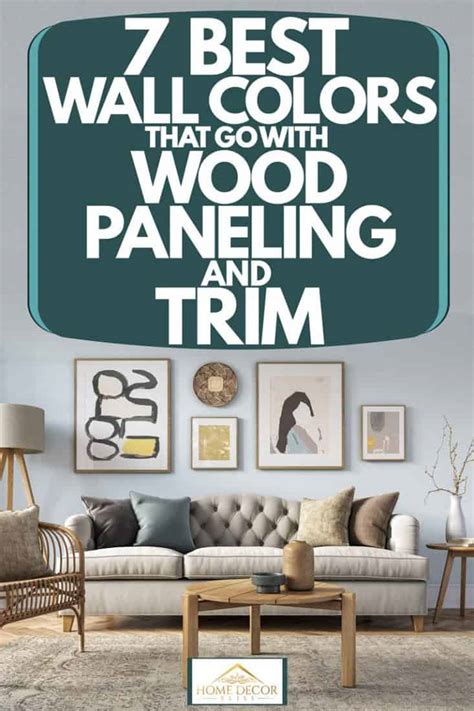 Paint Colors That Go With Wood Paneling Creager Thermly