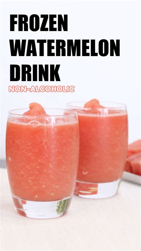 Frozen Watermelon Drink For Summer Recipe Frozen Watermelon Drink