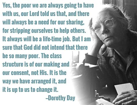 Quotes By Dorothy Day Inspiration