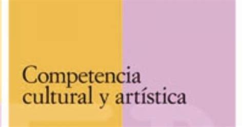 La Competencia Cultural Y Artistica