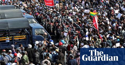 Myanmar Coup Protests Grow In Pictures World News The Guardian