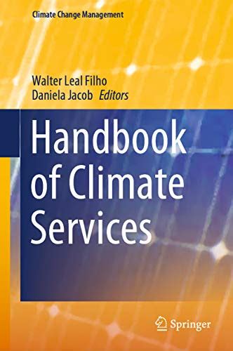Handbook Of Climate Services Climate Change Management English