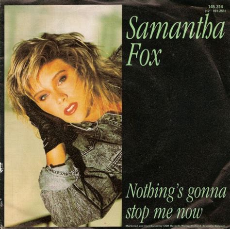 Samantha Fox Nothing S Gonna Stop Me Now Enjoythemusic