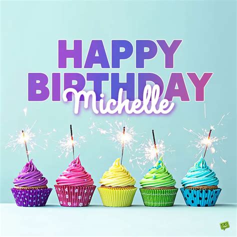 Happy Birthday Michelle Images And Wishes To Share