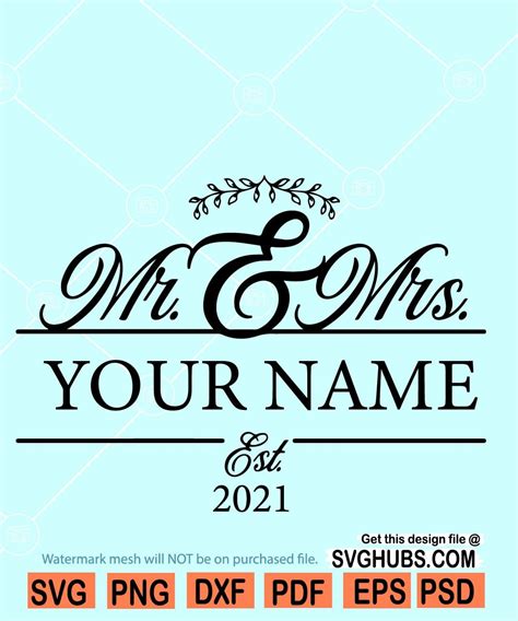 Mr and Mrs SVG, Est 2021 svg, Mr and Mrs Established 2021 svg - Svg Hubs