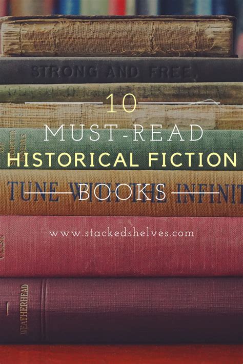 Top 10 Must Read Historical Fiction Books Artofit
