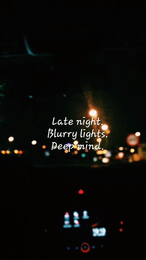 Late Night Blurry Lughts Deep Mind Blurry Lights Blurry Night