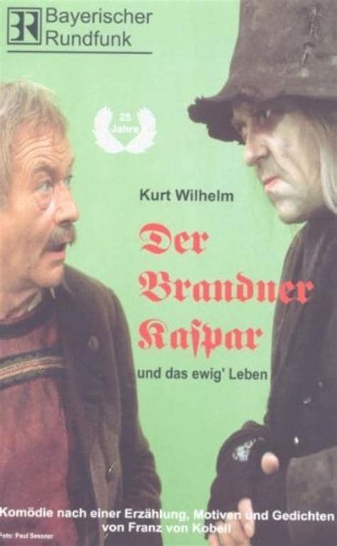 Der Brandner Kaspar Und Das Ewig Leben TV Movie 1975 IMDb