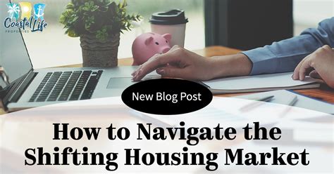 Learning How To Navigate Shifts In The Real Estate Market
