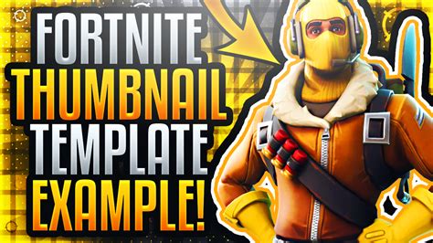 Ultimate Youtube Thumbnail Template Fortnite By Acezproduction On
