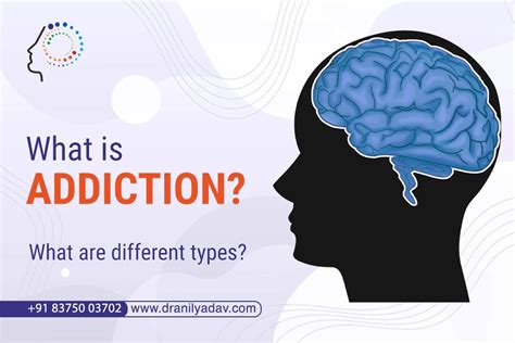 What Is Addiction What Are Different Types Dr Anil Yadav