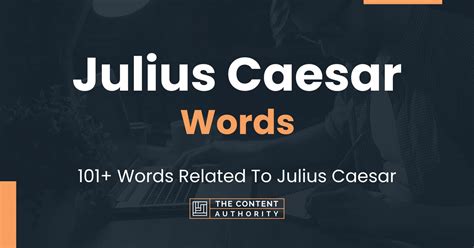 Julius Caesar Words 101 Words Related To Julius Caesar