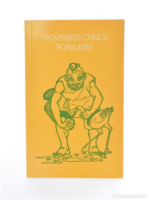 Proverbios Chinos Populares — La Literatura China Traducida En España