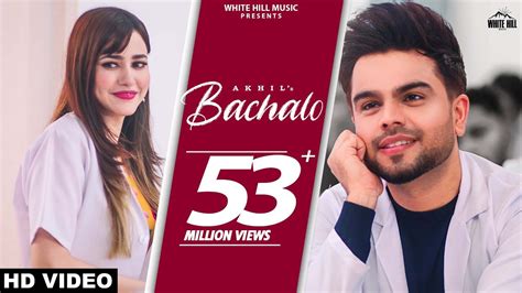 Download dan streaming lagu mp3 terbaru gratis. BACHALO Akhil New Punjabi Song 2020 | Punjabi song ...