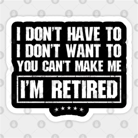 Funny Retirement Retired Legend T Retirement Sticker Teepublic
