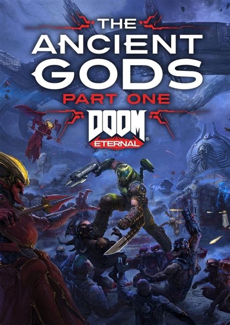 How Long Is Doom Eternal The Ancient Gods Part One Howlongtobeat