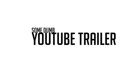 Youtube Trailer Youtube