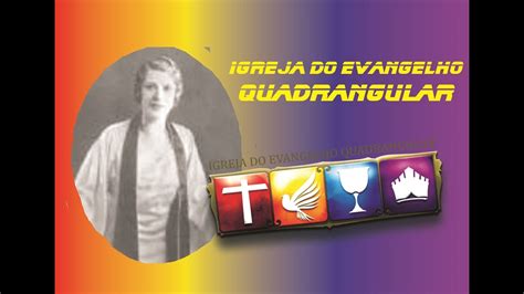 Quem Fundou A Igreja Do Evangelho Quadrangular No Brasil