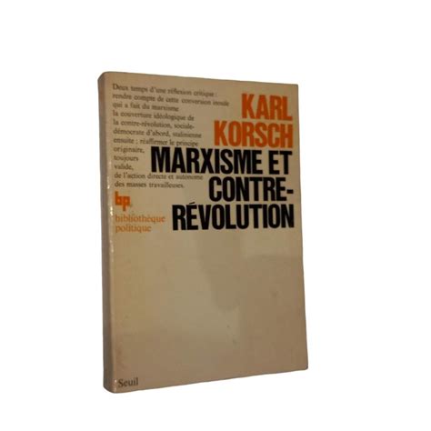 Marxisme Et Contre Révolution Dans La Première Moitié Du Vingtième Siècle