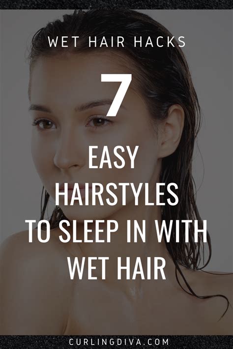 Looking For Wet Hair Hacks Check Out These 7 Easy Hairstyles To Sleep