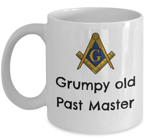 Freemason Coffee Mug Grumpy Old Past Master Funny Masonic Etsy