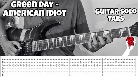 American Idiot Green Day Guitar Solo Tabs Guitar Cover Guitar