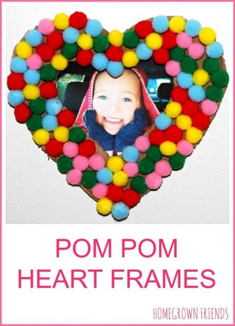 Pom Pom Heart Frames Red Ted Art Make Crafting With Kids Easy And Fun