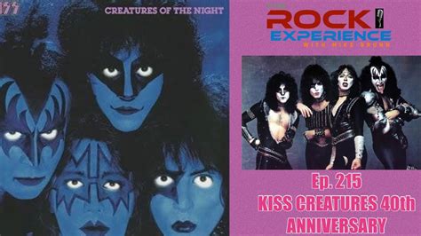 Ep Kiss Creatures Of The Night Th Anniversary Box Set Review